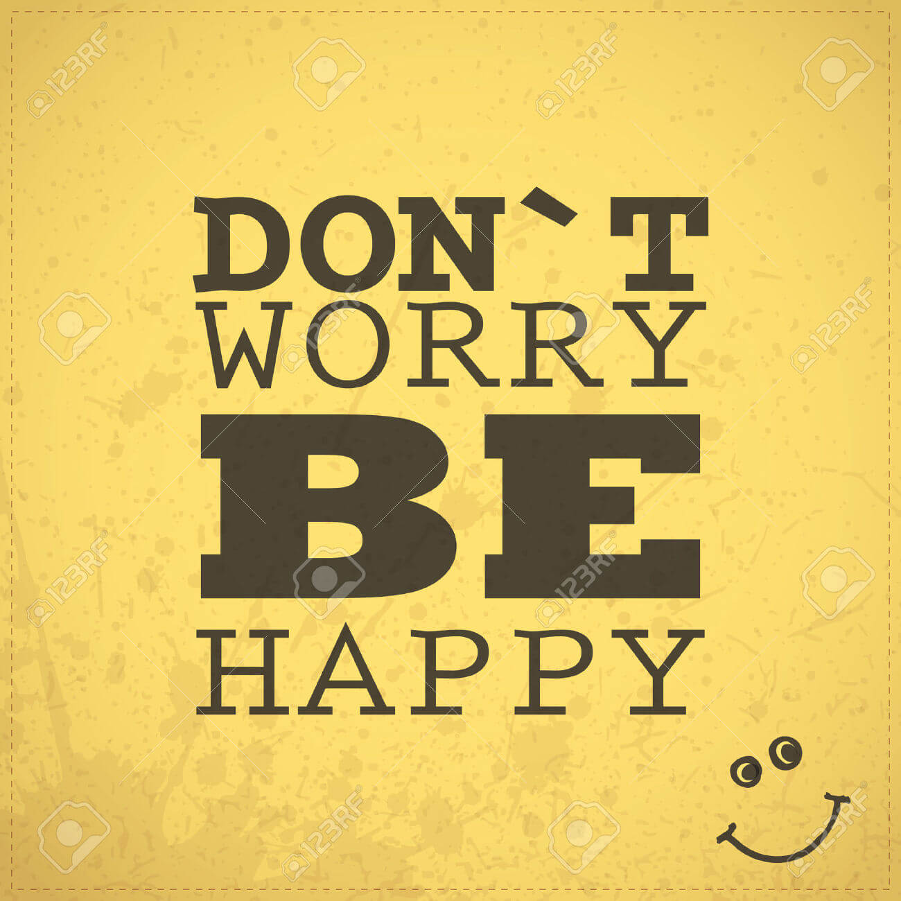 Bi happy. Be Happy. Don't worry be Happy. Don't worry be Happy картинки. Don't worry be Happy обои.